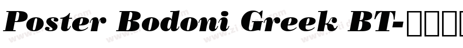 Poster Bodoni Greek BT字体转换